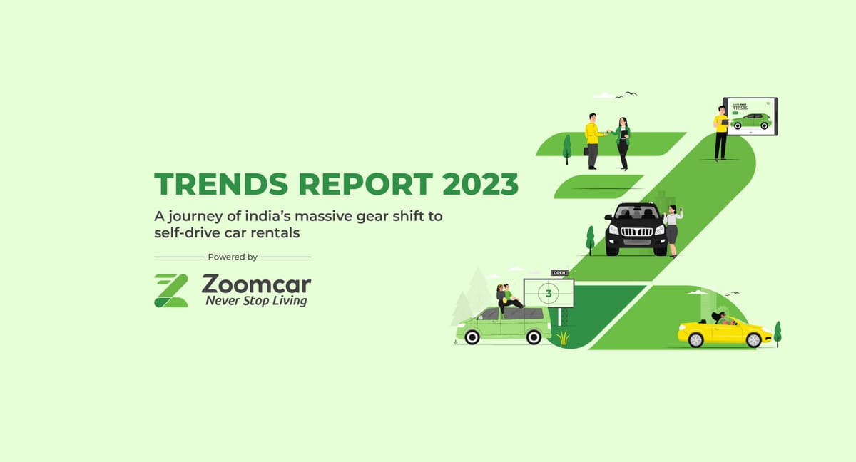 Zoomcar Trends Report 2023: The Journey Of India's Massive Gear Shift To Self-Drive Car Rentals